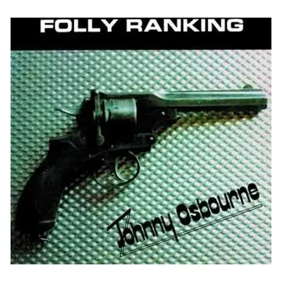 LP Johnny Osbourne: Folly Ranking