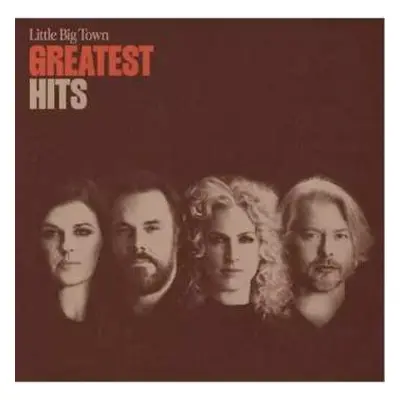 CD Little Big Town: Greatest Hits