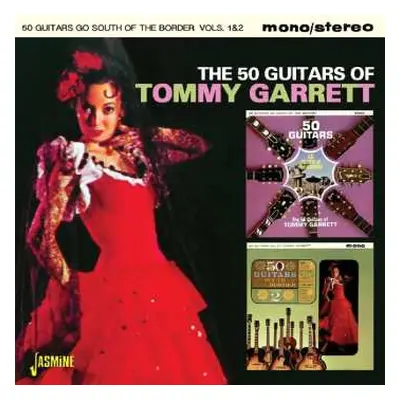 CD The 50 Guitars Of Tommy Garrett: 50 Guitars Go South Of The Border Volumes 1 & 2