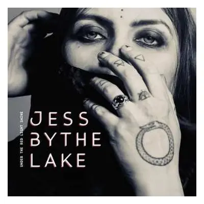 LP Jess By The Lake: Under The Red Light Shine