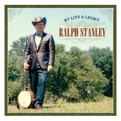 CD Ralph Stanley: My Life & Legacy: Very Best of