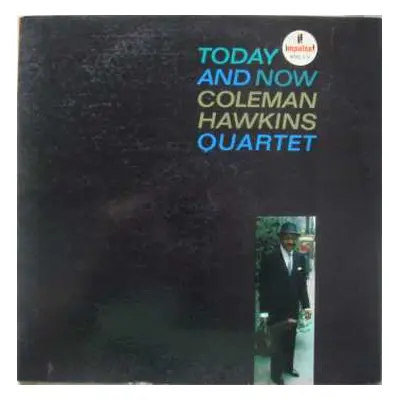 LP Coleman Hawkins Quartet: Today And Now