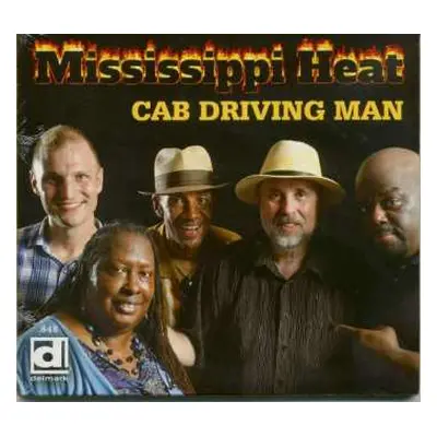 CD Mississippi Heat: Cab Driving Man