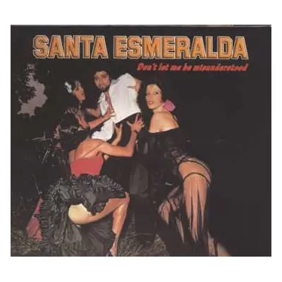 CD Santa Esmeralda: Don't Let Me Be Misunderstood