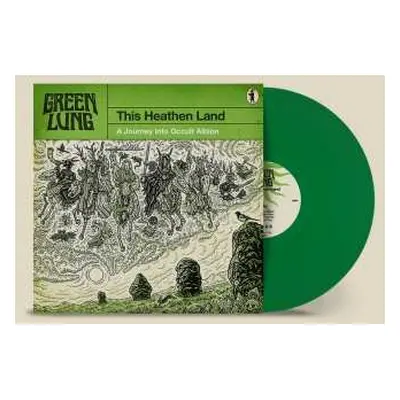 LP Green Lung: This Heathen Land