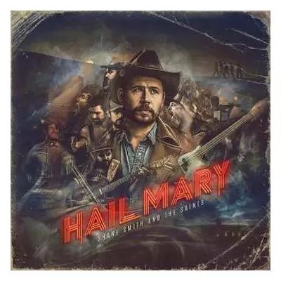 2LP Shane Smith & The Saints: Hail Mary CLR