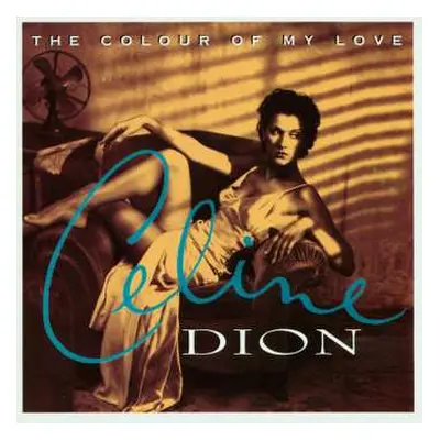 CD Céline Dion: The Colour Of My Love