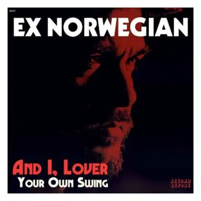 SP Ex Norwegian: And I, Lover LTD | NUM