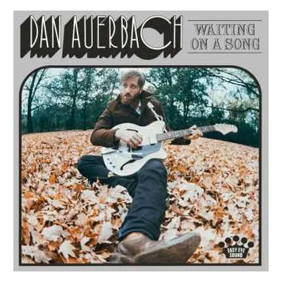 LP Dan Auerbach: Waiting On A Song