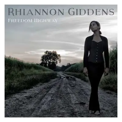 CD Rhiannon Giddens: Freedom Highway