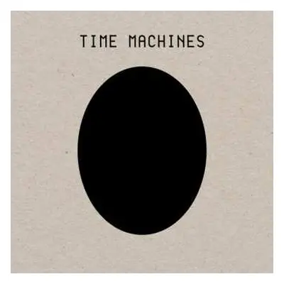 2LP Time Machines: Time Machines