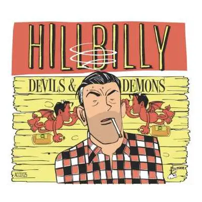 CD Various: Hillbilly - Devils & Demons