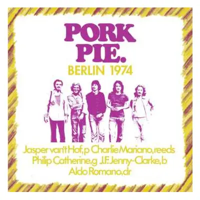 LP Pork Pie: Berlin 1974