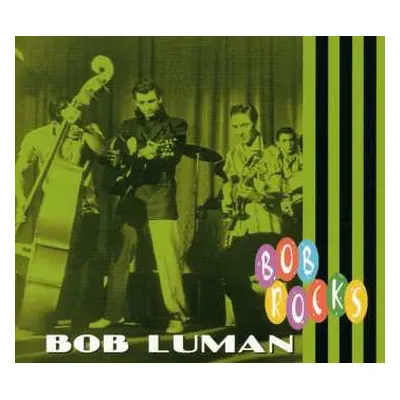 CD Bob Luman: Bob Rocks