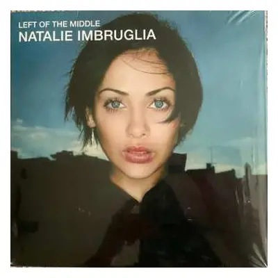 LP Natalie Imbruglia: Left Of The Middle