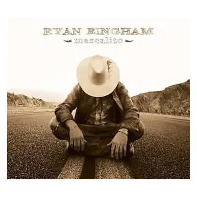 2LP Ryan Bingham: Mescalito