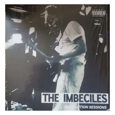 LP The Imbeciles: Dissolution Sessions