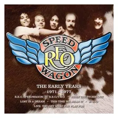 8CD/Box Set REO Speedwagon: The Early Years 1971-1977