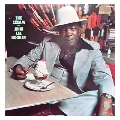 2LP John Lee Hooker: The Cream