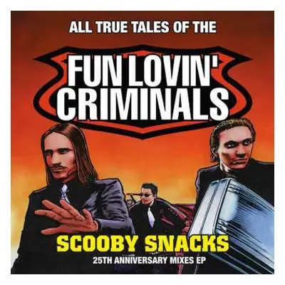 LP Fun Lovin' Criminals: Scooby Snacks CLR