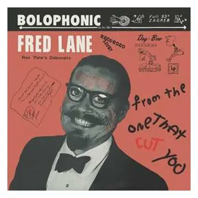 LP Fred Lane: From The One That Cut You