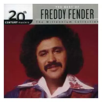 CD Freddy Fender: The Best Of Freddy Fender