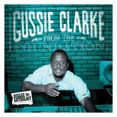 2CD/DVD Augustus "Gussie" Clarke: From The Foundation