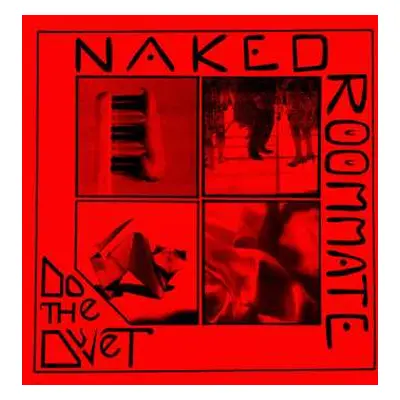 LP Naked Roommate: Do The Duvet