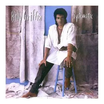 CD Billy Griffin: Systematic