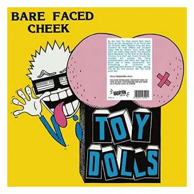 LP Toy Dolls: Bare Faced Cheek CLR | LTD