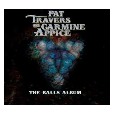 LP Pat Travers: Balls Album (blue Or Red Vinyl)