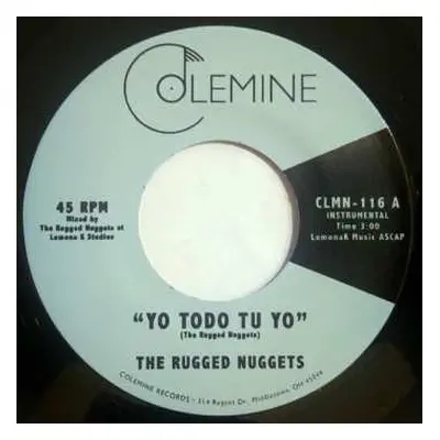 SP The Rugged Nuggets: Yo Todo Tu Yo / Tsunami