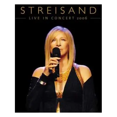 2CD Barbra Streisand: Live In Concert 2006