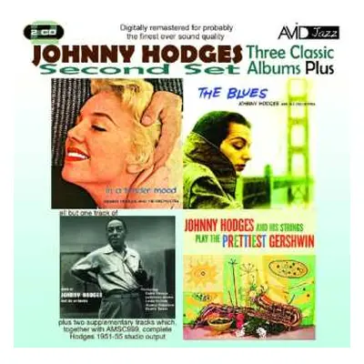 2CD Johnny Hodges: Three Classic Albums Plus (Second Set): The Blues / More Of Johnny Hodges / I