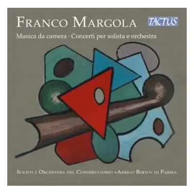 2CD Franco Margola: Kammermusik & Instrumentalkonzerte