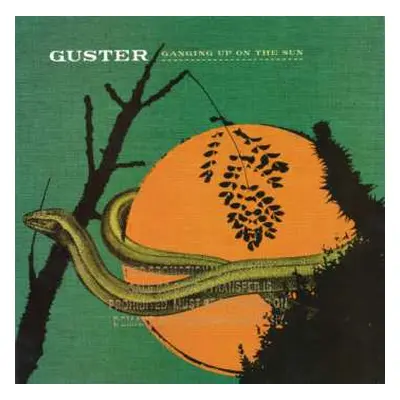 LP Guster: Ganging Up On The Sun