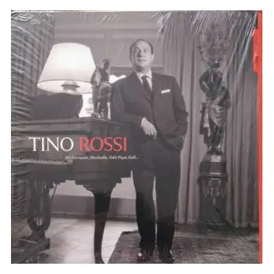 LP Tino Rossi: Méditerranée, Marinella, Petit Papa Noël...