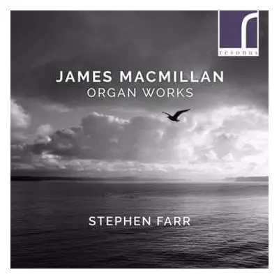 CD Stephen Farr: Organ Works