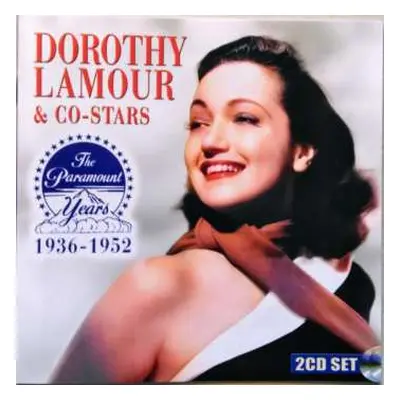 2CD Dorothy Lamour: The Paramount Years 1936-1952