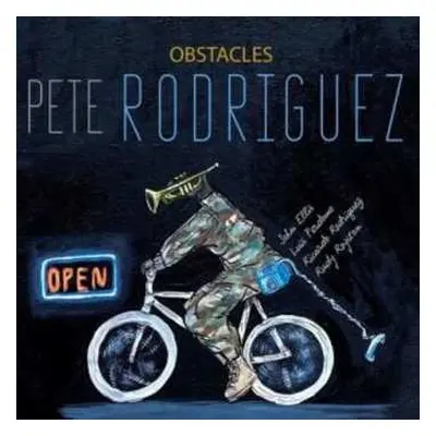 CD Pete Rodriguez: Obstacles