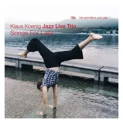 CD Klaus -jazz Live Trio- Koenig: Songs For Laila