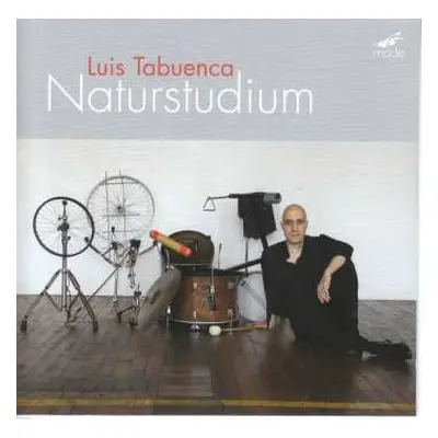 CD Luis Tabuenca: Kammermusik Für Percussion "naturstudium"