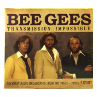 3CD Bee Gees: Transmission Impossible (Legendary Radio Broadcasts From The 1960s - 1990s)