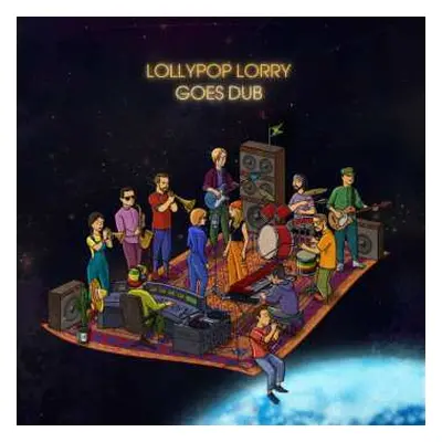 LP Lollypop Lorry: Goes Dub