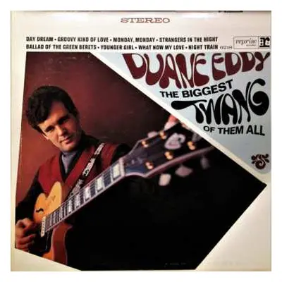 LP Duane Eddy: The Biggest Twang Of Them All