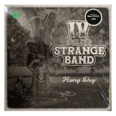 LP IV and the Strange Band: Hang Dog