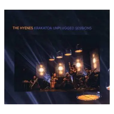 CD The Hyènes: Krakatoa Unplugged Sessions DIGI