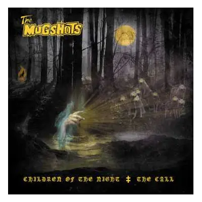 LP The Mugshots: Children Of The Night / The Call