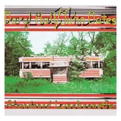 CD Daryl Hall & John Oates: Abandoned Luncheonette