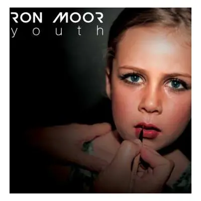 LP Ron Moor: Youth